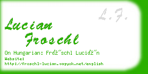 lucian froschl business card